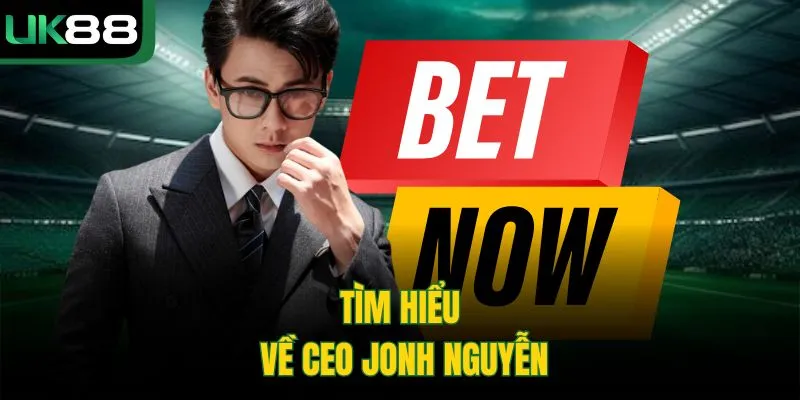 CEO Jonh Nguyễn
